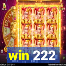 win 222